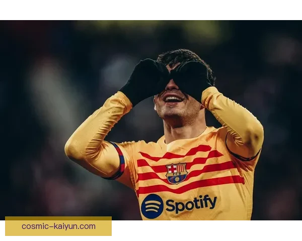 佩德里分析：巴萨近期低迷状态的多重原因揭示