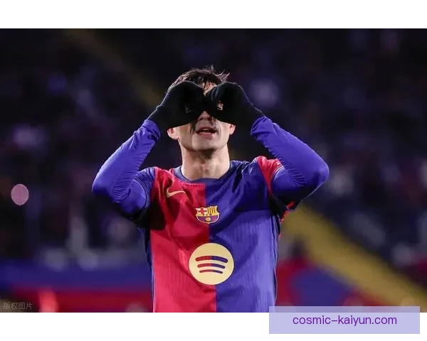 佩德里在巴萨2025赛季表现稳健，状态持续回暖引发关注